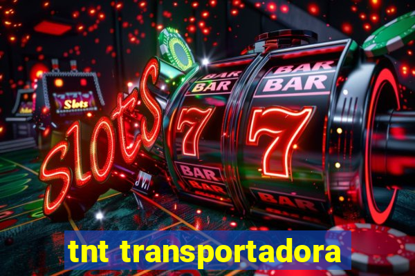 tnt transportadora